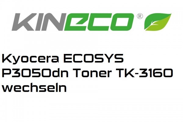 Kyocera-ECOSYS-P3050dn-Toner-TK-3160-wechseln