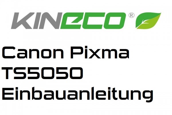 Canon-Pixma-TS5050-Einbauanleitung