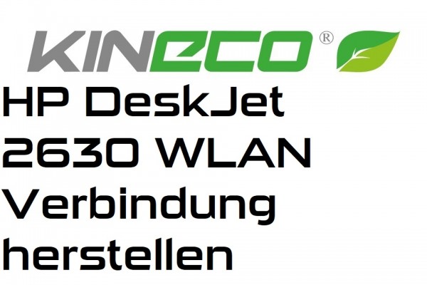 HP-DeskJet-2630-WLAN-Verbindung-herstellen